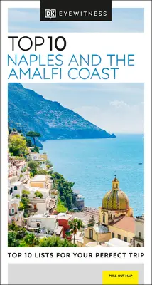 DK Eyewitness Top 10 Neapol a pobrežie Amalfi - DK Eyewitness Top 10 Naples and the Amalfi Coast