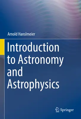 Úvod do astronómie a astrofyziky - Introduction to Astronomy and Astrophysics