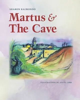 Martus a jaskyňa - Martus and The Cave