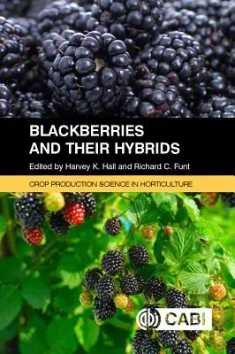 Ostružiny a ich hybridy - Blackberries and Their Hybrids