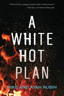 Biely horúci plán - A White Hot Plan