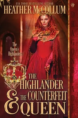 Horal & falošná kráľovná - The Highlander & The Counterfeit Queen