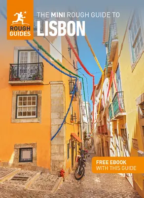 Mini sprievodca Rough Guide to Lisbon (Cestovný sprievodca s elektronickou knihou zdarma) - The Mini Rough Guide to Lisbon (Travel Guide with Free Ebook)