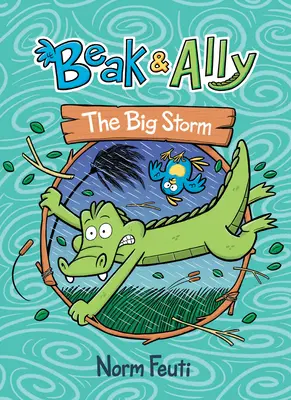 Beak & Ally #3: Veľká búrka - Beak & Ally #3: The Big Storm