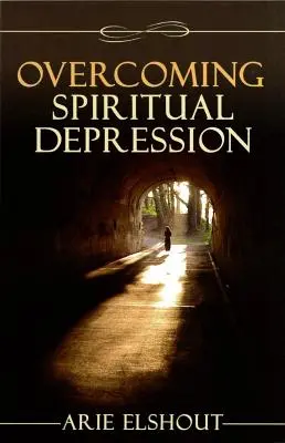 Prekonanie duchovnej depresie - Overcoming Spiritual Depression
