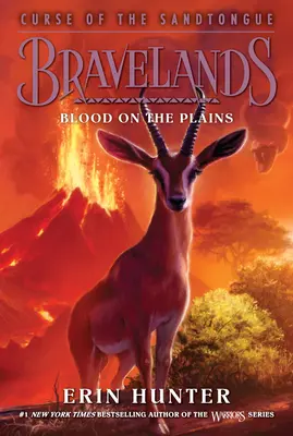 Bravelands: Prekliatie piesočného jazyka #3: Krv na pláňach - Bravelands: Curse of the Sandtongue #3: Blood on the Plains