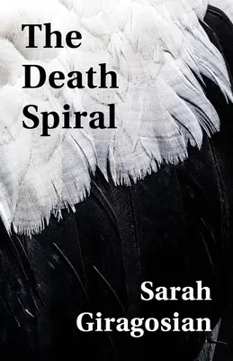 Špirála smrti - The Death Spiral