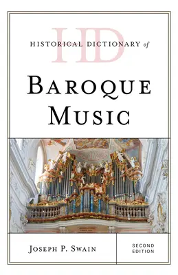 Historický slovník barokovej hudby - Historical Dictionary of Baroque Music