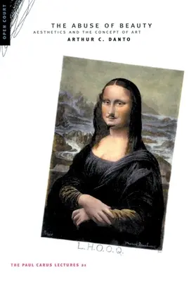 Zneužívanie krásy: Estetika a pojem umenia - The Abuse of Beauty: Aesthetics and the Concept of Art
