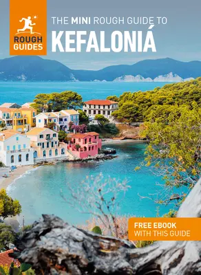 Mini Rough Guide to Kefaloni (cestovný sprievodca s elektronickou knihou zdarma) - The Mini Rough Guide to Kefaloni (Travel Guide with Free Ebook)