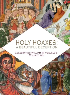 Sväté podvody: Krásny podvod - Holy Hoaxes: A Beautiful Deception