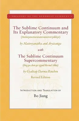 Vznešené kontinuum a jeho vysvetľujúci komentár: Vydanie: Sublime Continuum: vysvetľujúci komentár - revidované vydanie - The Sublime Continuum and Its Explanatory Commentary: With the Sublime Continuum Supercommentary - Revised Edition