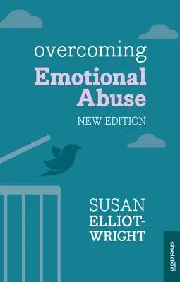 Prekonávanie citového zneužívania - Overcoming Emotional Abuse