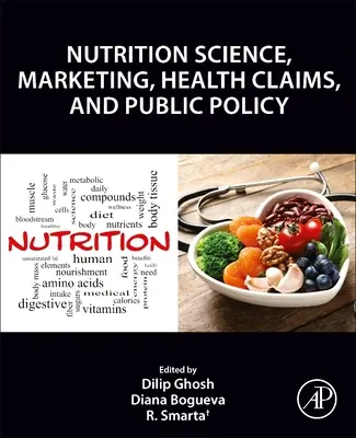 Veda o výžive, marketingová výživa, zdravotné tvrdenia a verejná politika - Nutrition Science, Marketing Nutrition, Health Claims, and Public Policy
