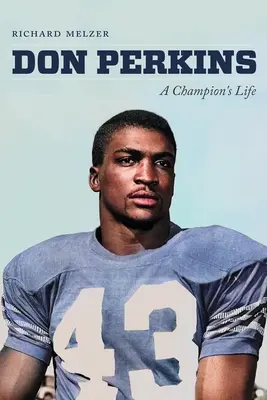 Don Perkins: Život šampióna - Don Perkins: A Champion's Life
