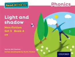 Čítaj a píš Inc. Phonics: Ružová sada 3 literatúra faktu 4 Svetlo a tieň - Read Write Inc. Phonics: Pink Set 3 Non-fiction 4 Light and Shadow