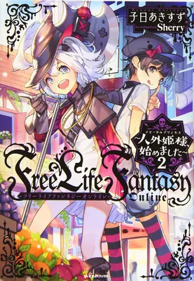 Život fantasy online zadarmo: Nesmrteľná nesmrteľnosť (Life Fantasy Online) 2: Nesmrteľná princezná (Light Novel) Vol. 2 - Free Life Fantasy Online: Immortal Princess (Light Novel) Vol. 2