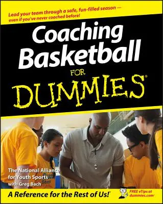 Trénovanie basketbalu pre hlupákov - Coaching Basketball for Dummies