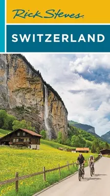 Rick Steves Švajčiarsko - Rick Steves Switzerland
