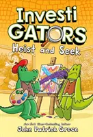 InvestiGátori: Plnofarebné komiksové dobrodružstvo, pri ktorom sa budete smiať! - InvestiGators: Heist and Seek - A full colour, laugh-out-loud comic book adventure!