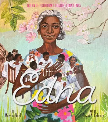 Šéfkuchárka Edna: Edna Lewis: Kráľovná južanskej kuchyne, Edna Lewis - Chef Edna: Queen of Southern Cooking, Edna Lewis