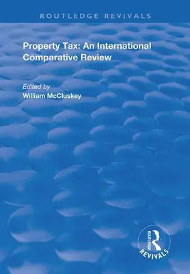 Daň z nehnuteľností: Medzinárodný komparatívny prehľad - Property Tax: An International Comparative Review
