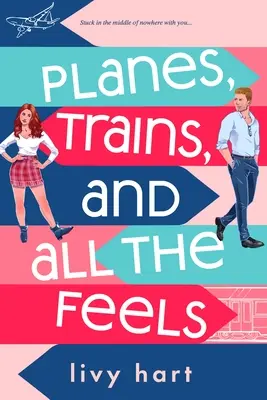 Lietadlá, vlaky a všetky pocity - Planes, Trains, and All the Feels