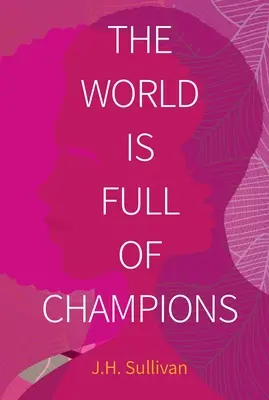 Svet je plný šampiónov - The World Is Full of Champions