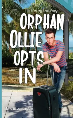 Sirota Ollie sa rozhoduje - Orphan Ollie Opts In