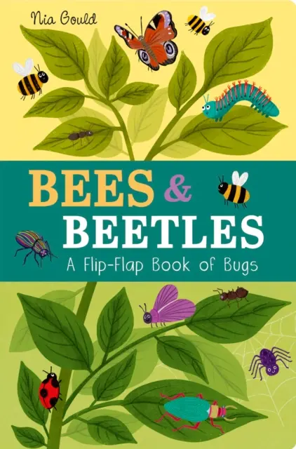 Včely a chrobáky: A Flip-Flap Book of Bugs - Bees & Beetles: A Flip-Flap Book of Bugs