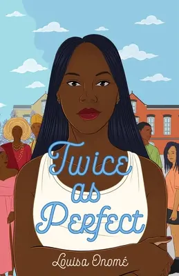 Dvakrát dokonalejšie - Twice as Perfect