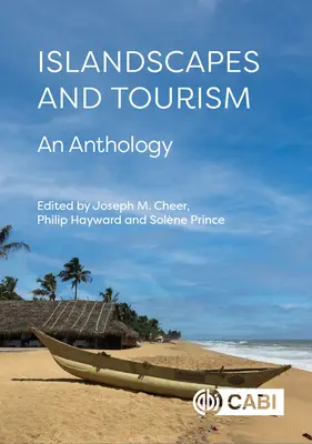 Ostrovné krajiny a cestovný ruch: Antológia - Islandscapes and Tourism: An Anthology