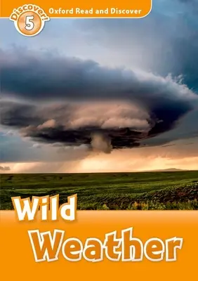 Divoké počasie - Wild Weather