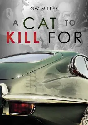 Mačka, pre ktorú sa zabíja - Cat to Kill For