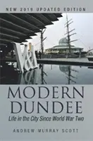 Moderné Dundee - Modern Dundee