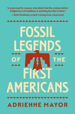 Legendy o fosíliách prvých Američanov - Fossil Legends of the First Americans