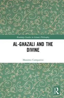 Al-Ghazali a božstvo - Al-Ghazali and the Divine