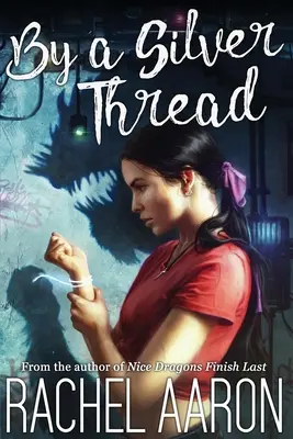 Striebornou niťou: DFZ Changeling Book 1 - By a Silver Thread: DFZ Changeling Book 1