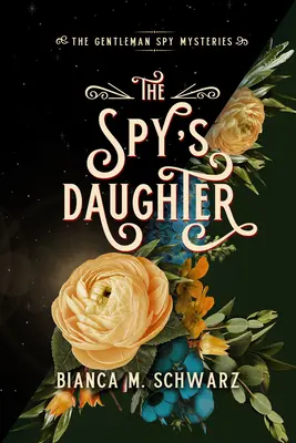 Špiónova dcéra: Dôchodkyňa, 2. diel, 3. diel, 4. diel, 5. diel, 6. diel - The Spy's Daughter: Volume 4