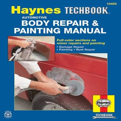Opravy karosérií a lakovanie Haynes Techbook (USA) - Automotive Body Repair & Painting Haynes Techbook (USA)