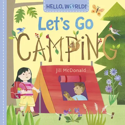 Ahoj, svet! Poďme táboriť - Hello, World! Let's Go Camping