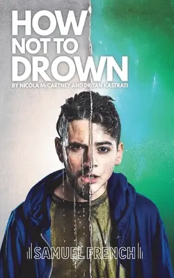 Ako sa neutopiť - How Not To Drown
