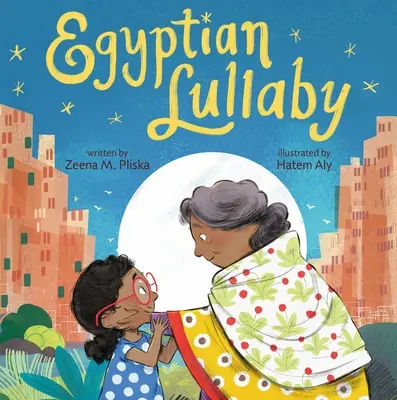 Egyptská uspávanka - Egyptian Lullaby