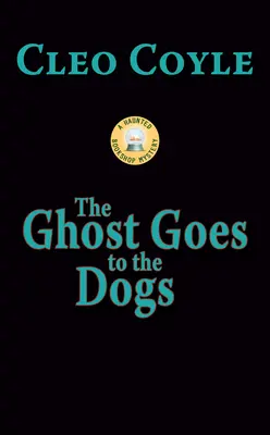 Duch ide na psy - The Ghost Goes to the Dogs