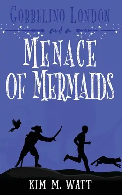 Gobbelino Londýn a hrozba morských panien: A Yorkshire Urban Fantasy - Gobbelino London & a Menace of Mermaids: A Yorkshire Urban Fantasy
