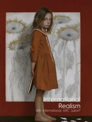 Medzinárodný realizmus: 16. medzinárodný salón ARC - International Realism: 16th International ARC Salon