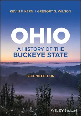 Ohio - Dejiny štátu Buckeye (Kern Kevin F. (University of Akron USA)) - Ohio - A History of the Buckeye State (Kern Kevin F. (University of Akron USA))