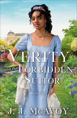 Verity a zakázaný nápadník - Verity and the Forbidden Suitor