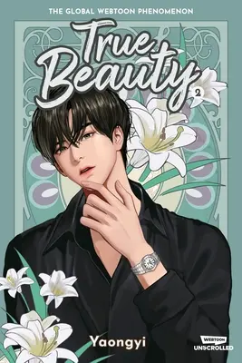 True Beauty Volume Two: A Webtoon Unscrolled Graphic Novel (Skutočná krása, druhý zväzok) - True Beauty Volume Two: A Webtoon Unscrolled Graphic Novel