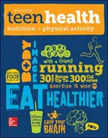 Zdravie, výživa a fyzická aktivita dospievajúcich - Teen Health, Nutrition and Physical Activity